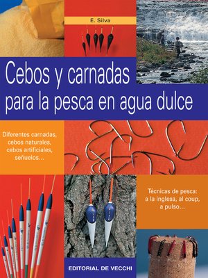 cover image of Cebos y carnadas para la pesca en agua dulce